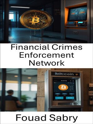cover image of Financial Crimes Enforcement Network